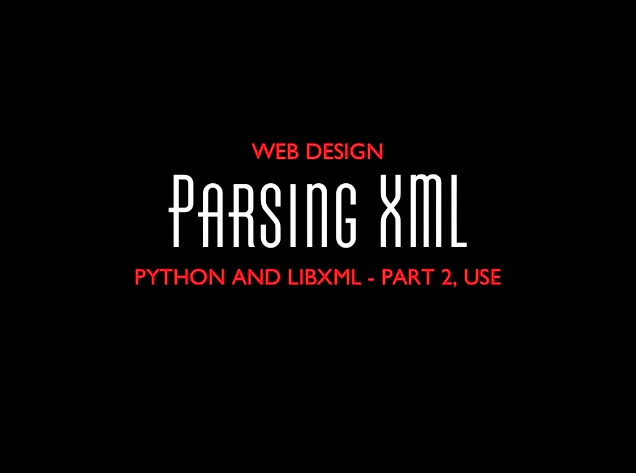 Parsing XML with Python, Part 2